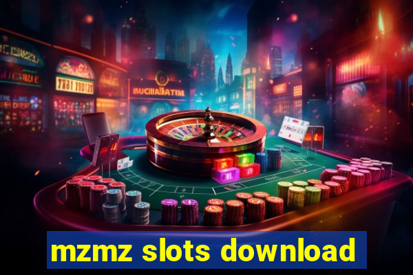 mzmz slots download